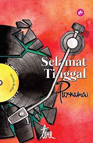 Selamat Tinggal Purnama 2