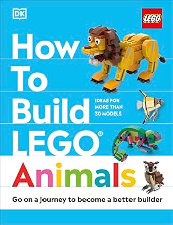 DK How to Build Lego Animals