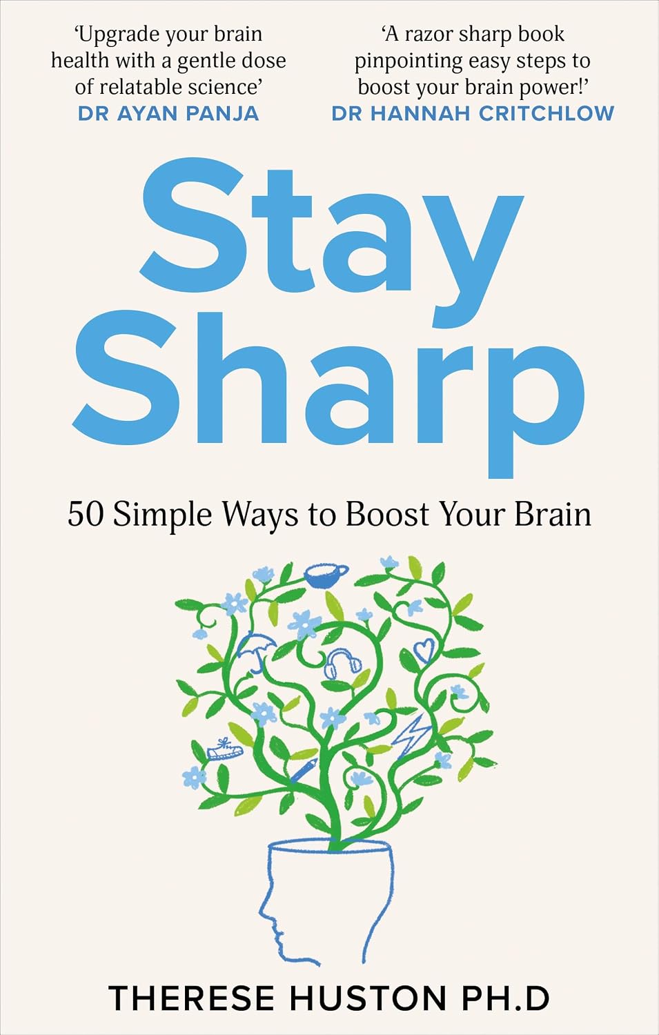 Stay Sharp: 50 Simple Ways to Boost Your Brain