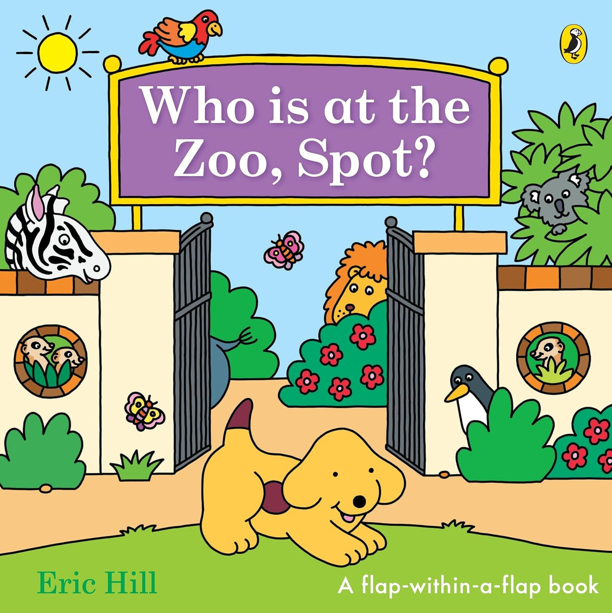 Who is at the Zoo, Spot? (Lift-the-Flap Board Book)