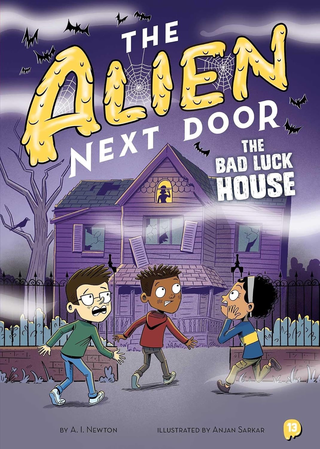 The Alien Next Door #13: The Bad Luck House