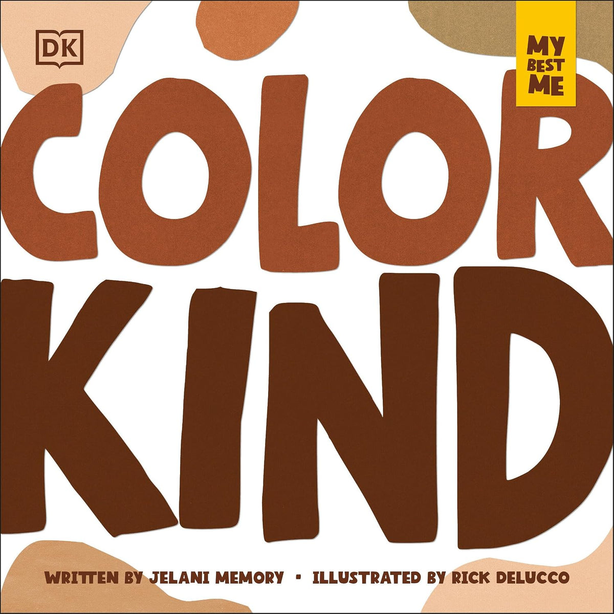 Color Kind (My Best Me)