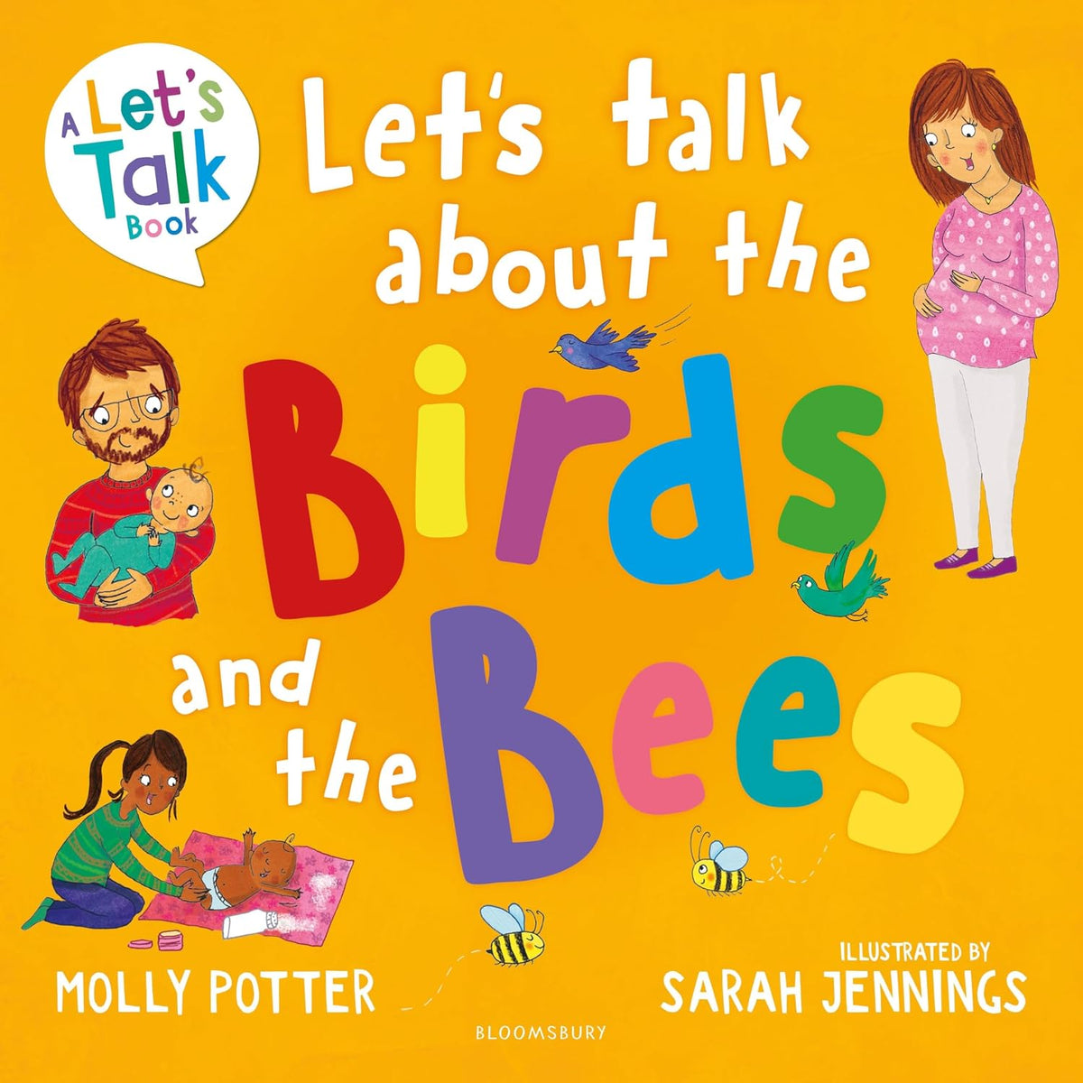 A Let's Talk Book: Let's Talk About the Birds and the Bees