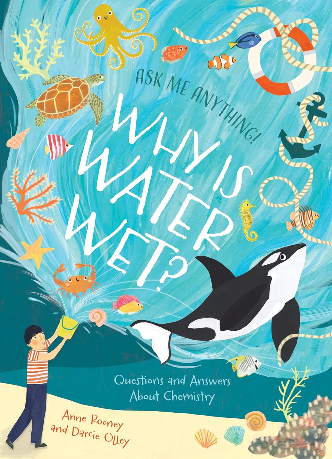 Ask Me Anything: Why is Water Wet?