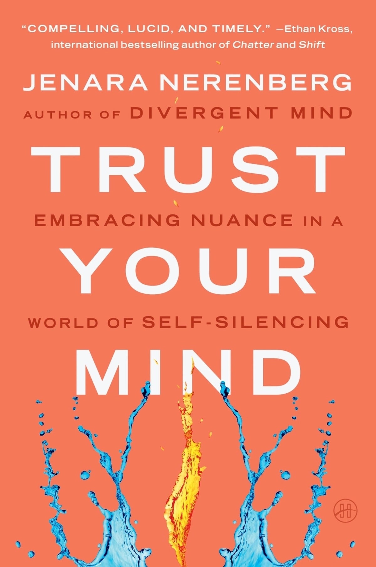 Trust Your Mind