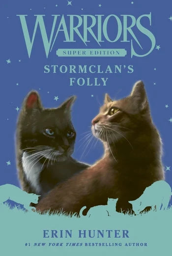 Warriors Super Edition #18: Stormclan's Folly (HC)