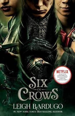 Six of Crows #01: Six of Crows (TV Tie-in) (US)