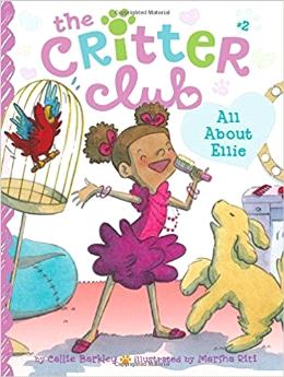 The Critter Club #02: All About Ellie