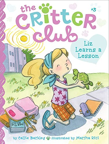 The Critter Club #03: Liz Learns Lesson