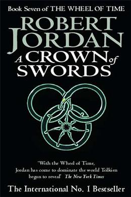 The Wheel of Time #07: A Crown of Swords