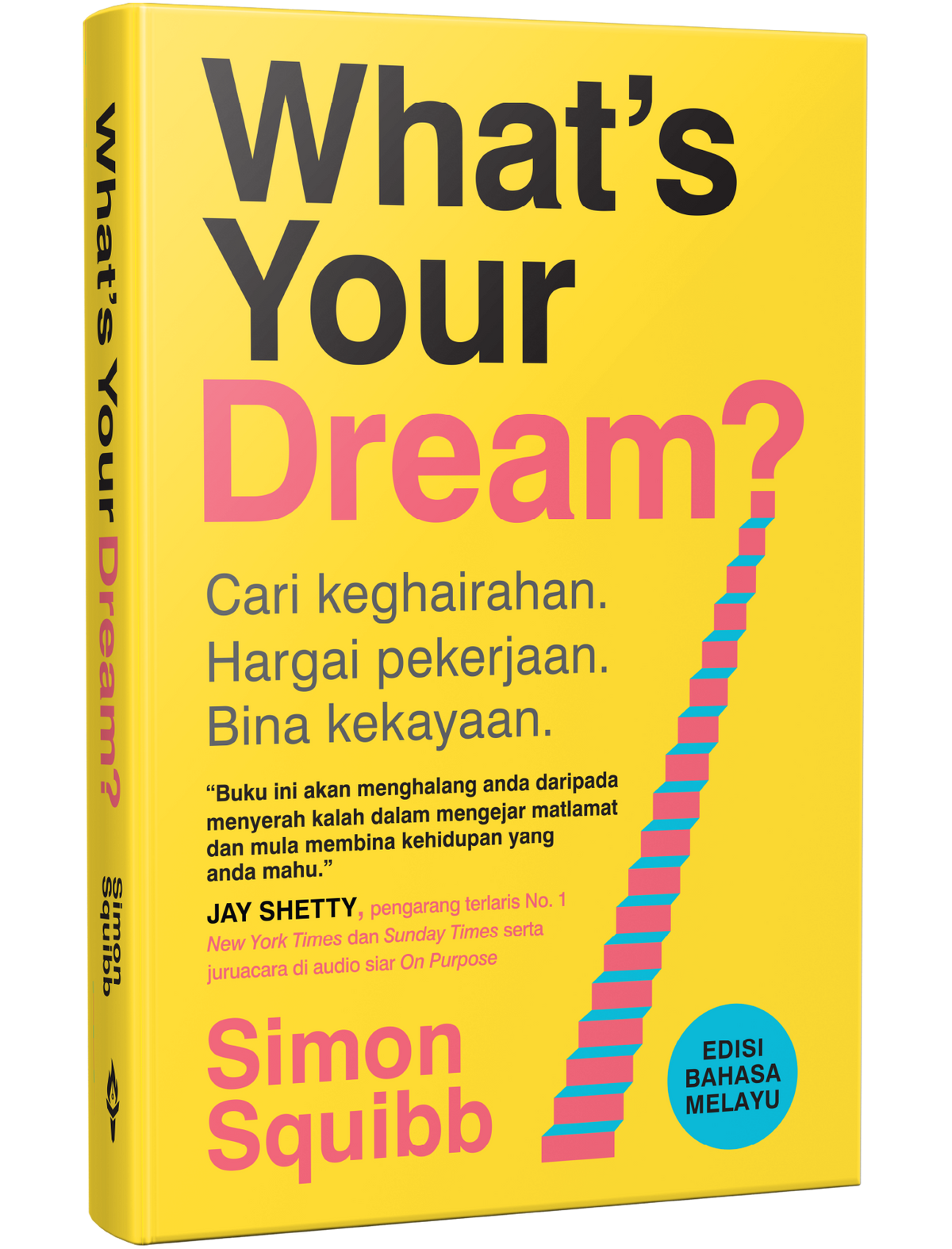 What's Your Dream (Edisi Bahasa Melayu)