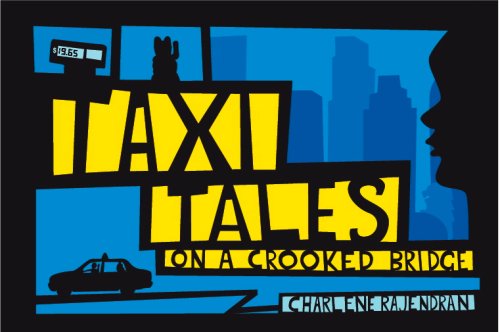 TAXI TALES ON A CROOKED BRIDGE