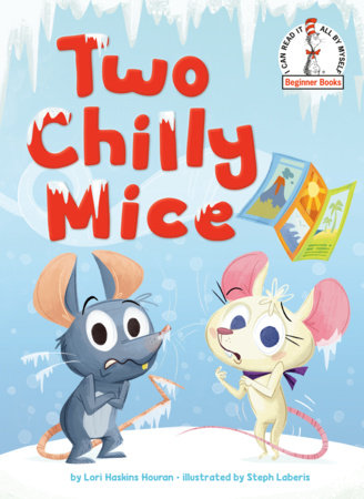Dr Seuss Beginner Book: Two Chilly Mice