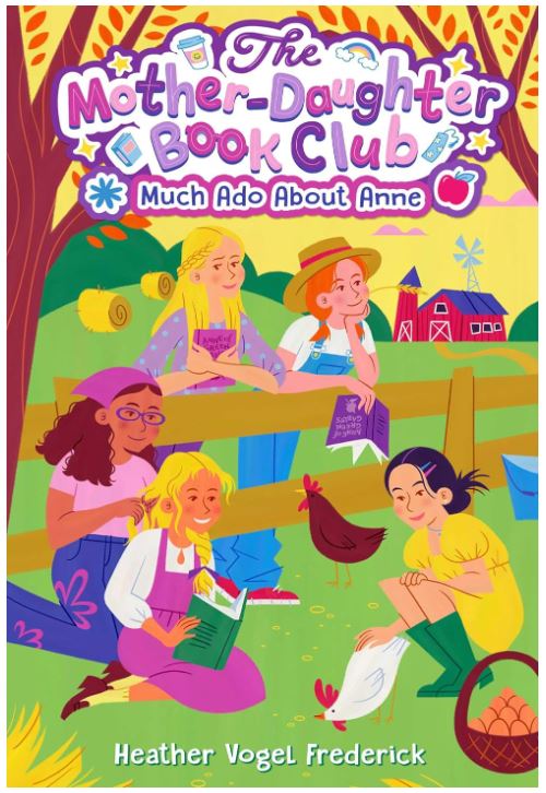 Mother-Daughter Book Club #02: Much Ado About Anne
