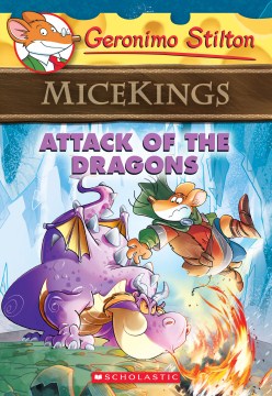 (OP) Geronimo Stilton Micekings #01: Attack of the Dragons