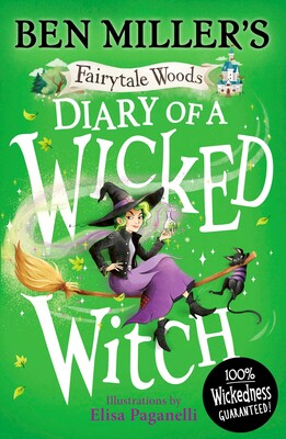 Fairytale Woods #03: Diary of a Wicked Witch