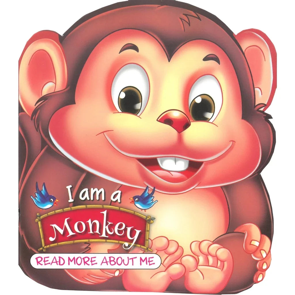 I AM A MONKEY