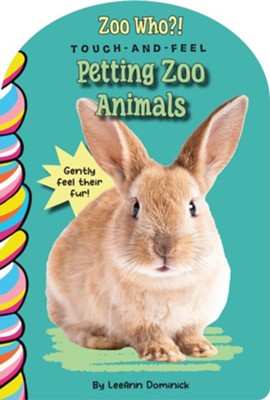 Zoo Who? Touch and Feel: Petting Zoo Animals