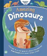 Bitesize Tales: Amazing Dinosaurs
