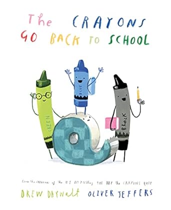 The Crayons Go Back to School (UK)