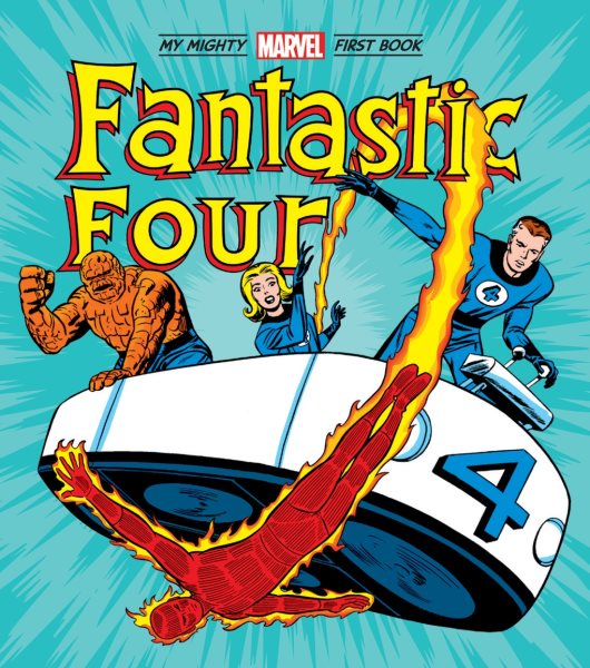 My Mighty Marvel First Book: Fantastic Four (BB)