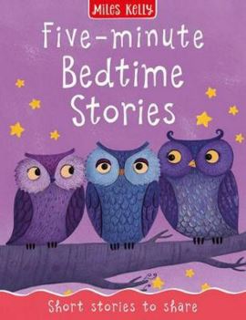 FIVE - MINUTE BEDTIME STORIES