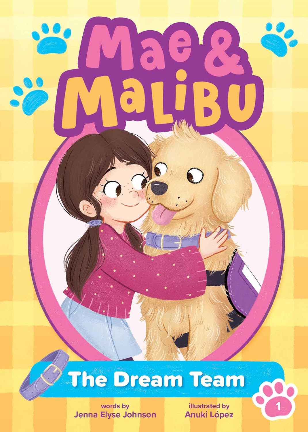 Mae & Malibu #01: The Dream Team