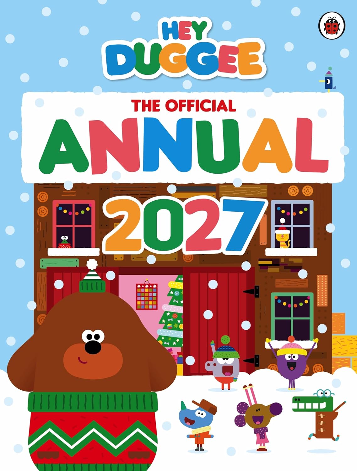 The Official Hey Duggee Annual 2027