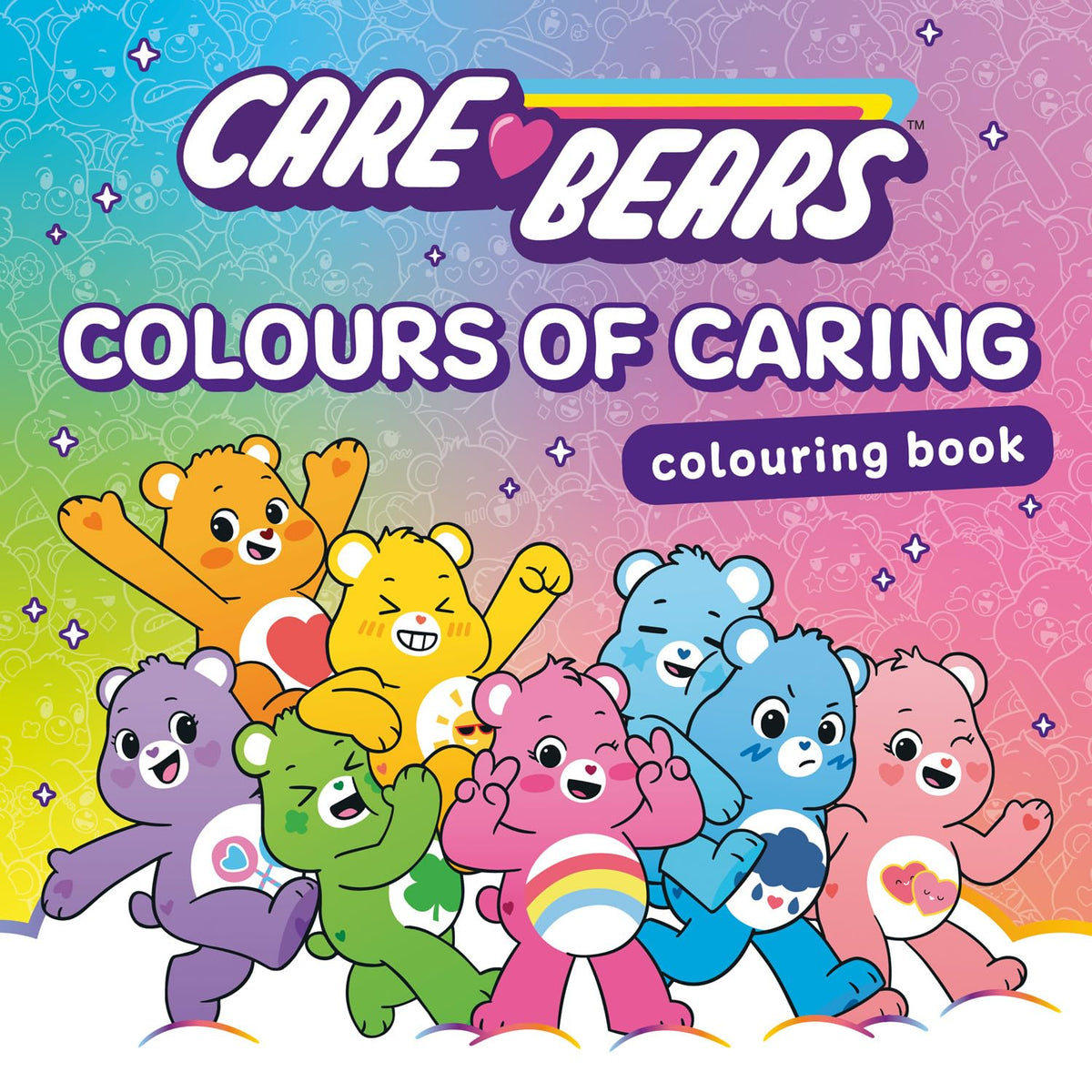 Care Bears Colours of Caring Colouring Book