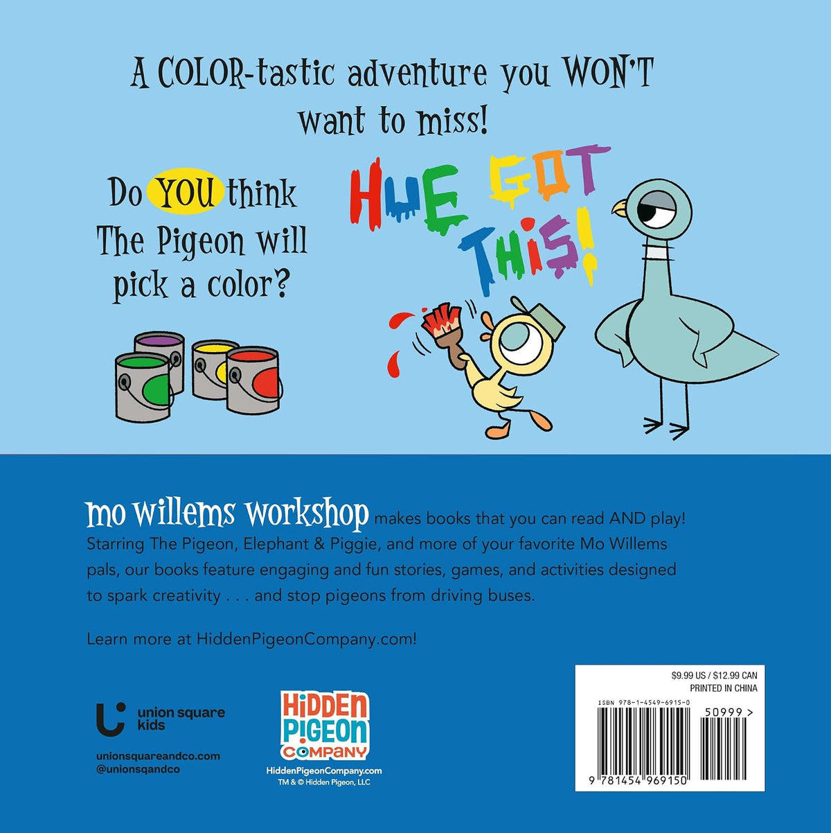 The Pigeon WON'T Pick a Color!
