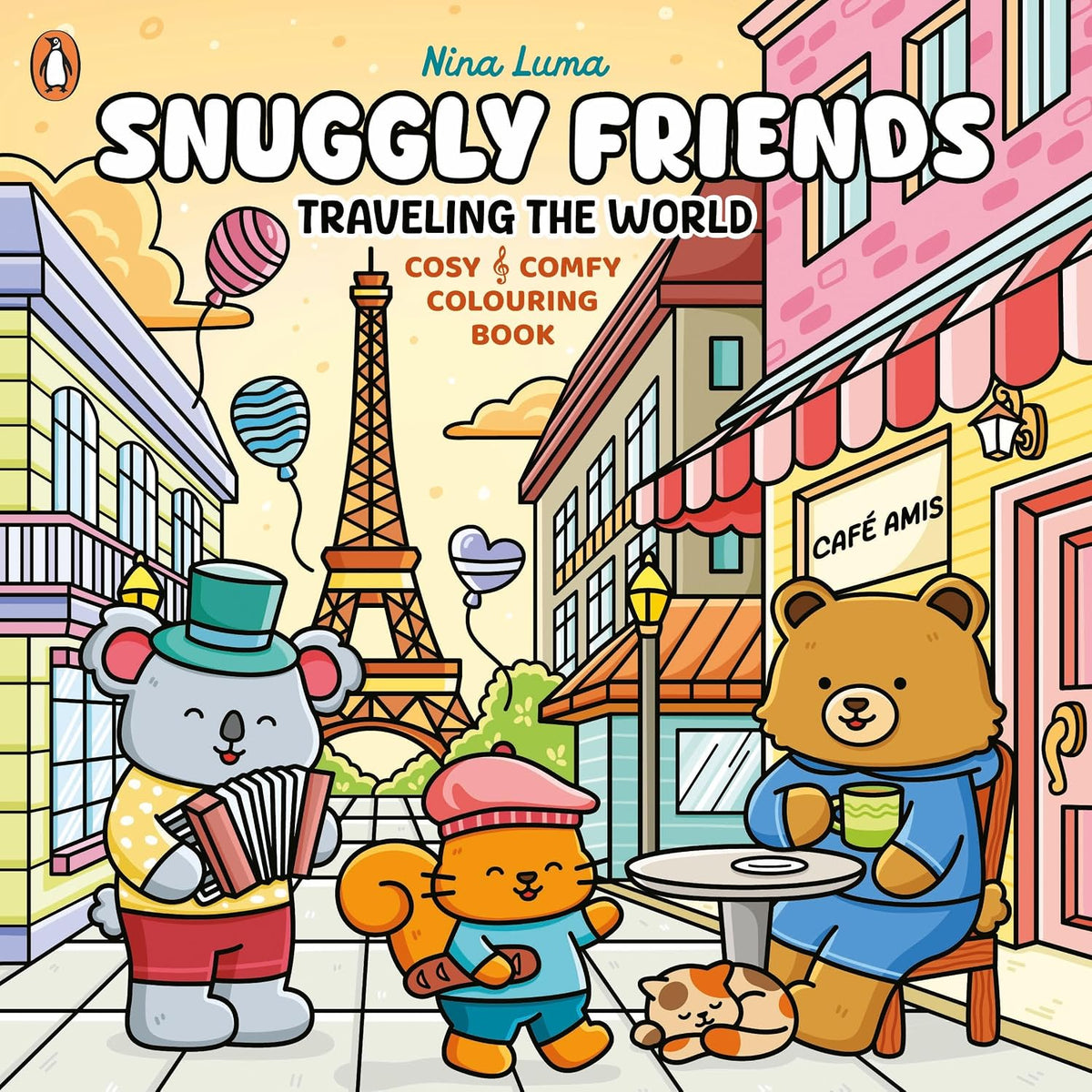 Snuggly Friends: Traveling the World (A Cozy & Comfy Colouring book)