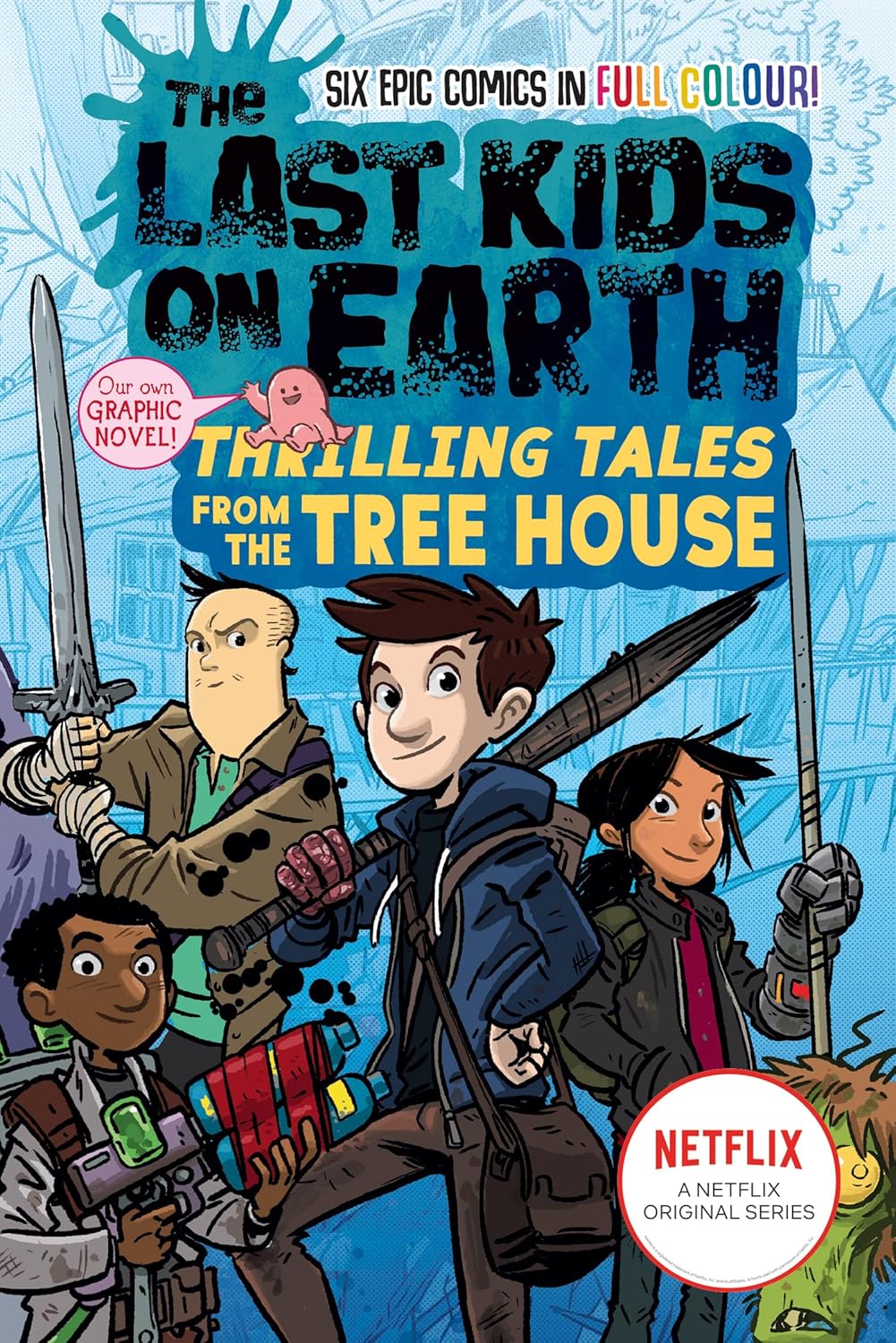 The Last Kids on Earth Graphic Novel: Thrilling Tales from the Tree House (UK)