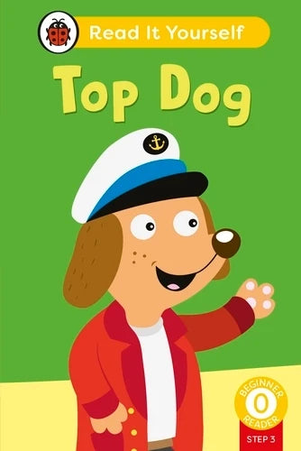 Ladybird RIY L0 Step 03: Top Dog