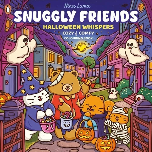 Snuggly Friends: Halloween Whispers (A Cozy & Comfy Colouring book)