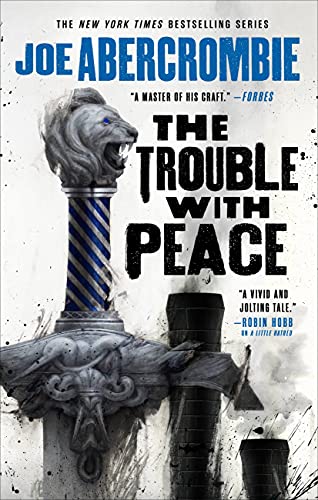 The Age of Madness #02: The Trouble with Peace