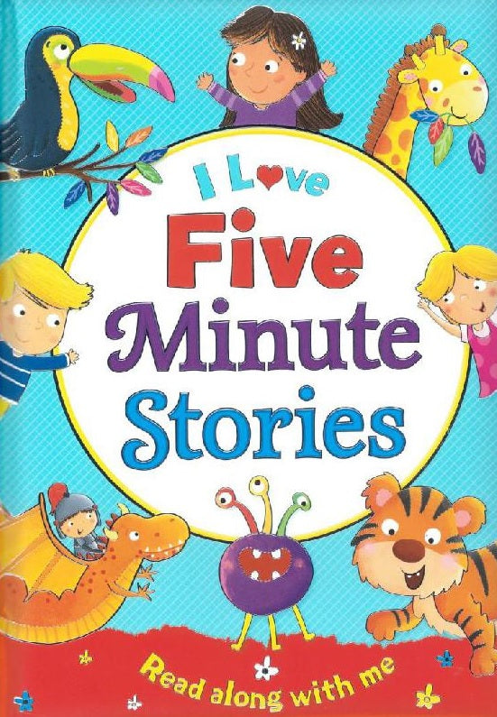 I Love Five Minute Stories