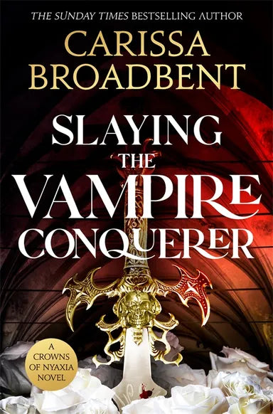 Slaying The Vampire Conqueror (UK)