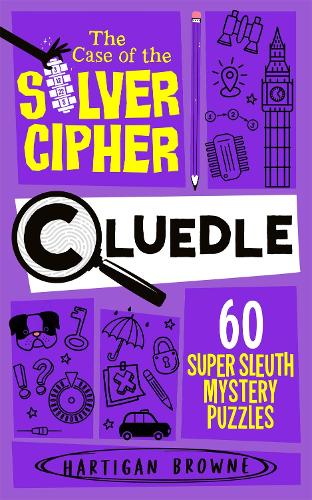Cluedle Mystery Puzzles: The Case of the Silver Cipher