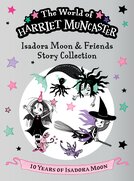 Isadora Moon and Friends Story Collection (HC)
