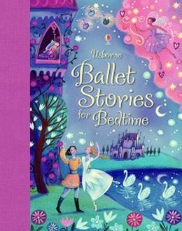 Usborne Ballet Stories for Bedtime