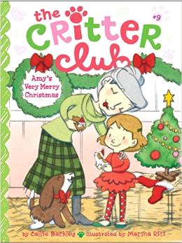 The Critter Club #09: Amy's Very Merry Christmas