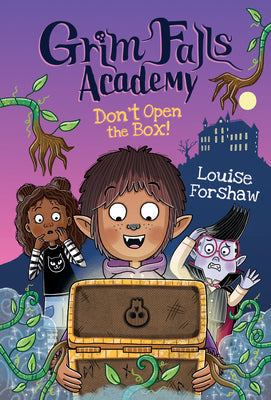 Grim Falls Academy #03: Don's Open the Box! (HC)