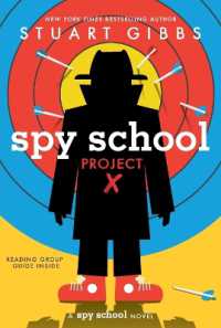 Spy School #10: Spy School Project X