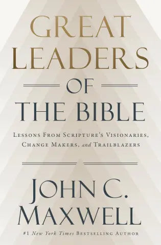 Great Leaders of the Bible