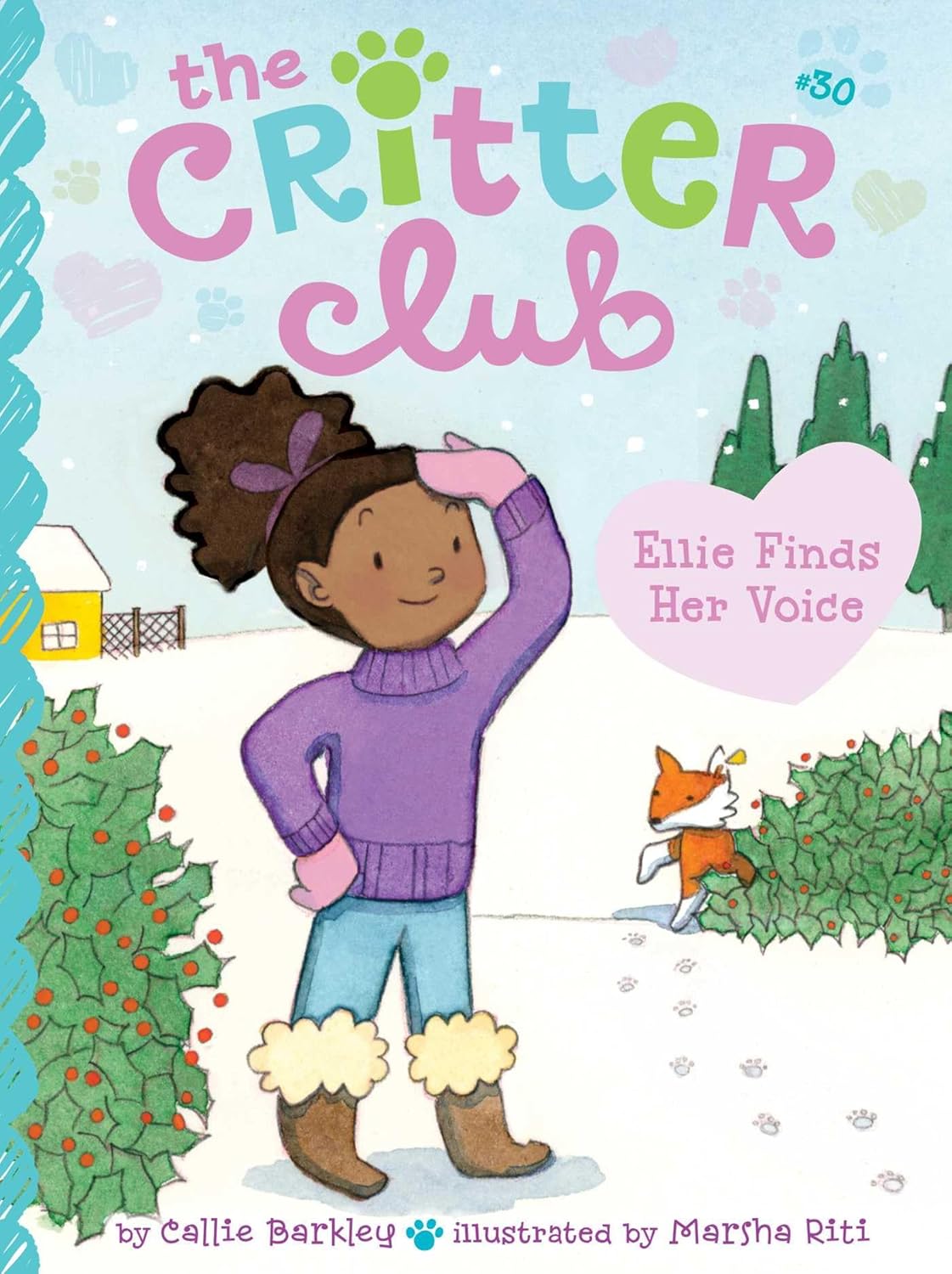 The Critter Club #30: Ellie Finds Her Voice