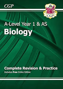 A-LEVEL YEAR 1 & AS BIOLOGY COMPLETE REVISION & PRACTICE
