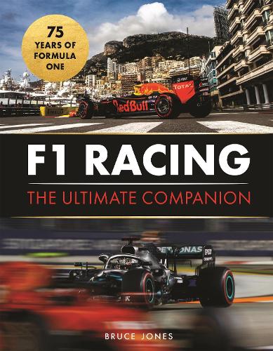 F1 Racing: The Ultimate Companion (75th Anniversary Edition)