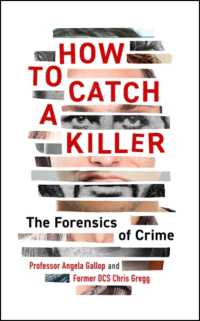 How to Catch a Killer: The Forensics of Crime
