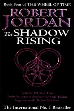 The Wheel of Time #04: The Shadow Rising