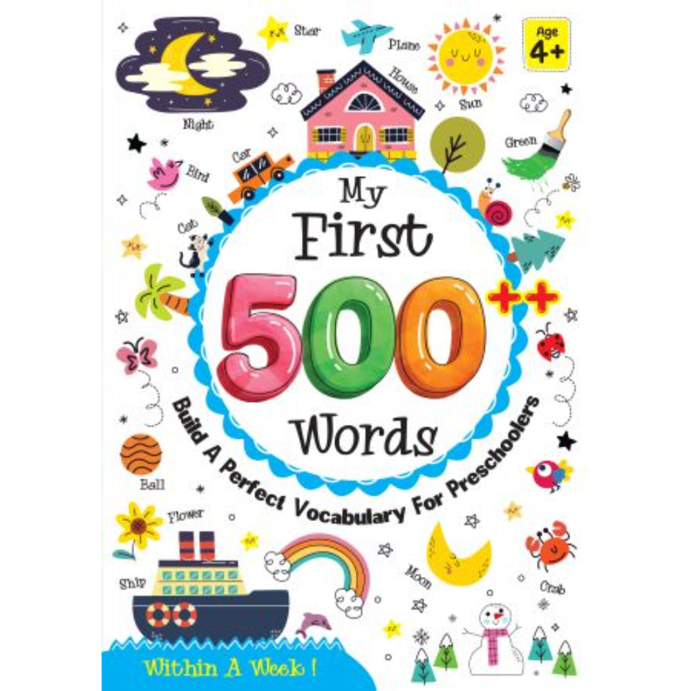 My First: 500++  Words ( Ages 4+)